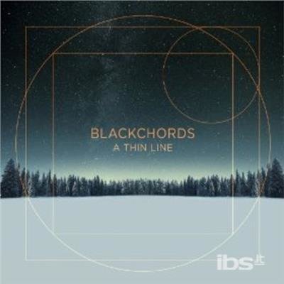 Thin Line - Blackchords - Musikk - ABC - 0602537271740 - 5. april 2013