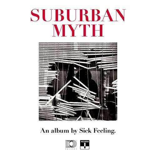 Cover for Sick Feeling · Suburban Myth (LP) (2015)