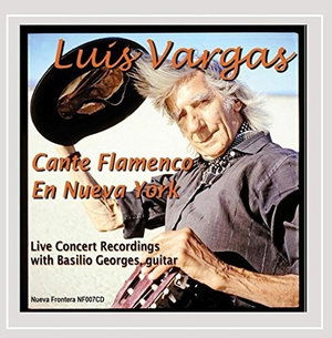 Cover for Luis Vargas · Cante Flamenco en Nueva York (Live) (CD) (2015)