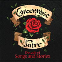 Cover for Greenrose Faire · Decade Of Songs And Stories (CD) (2019)