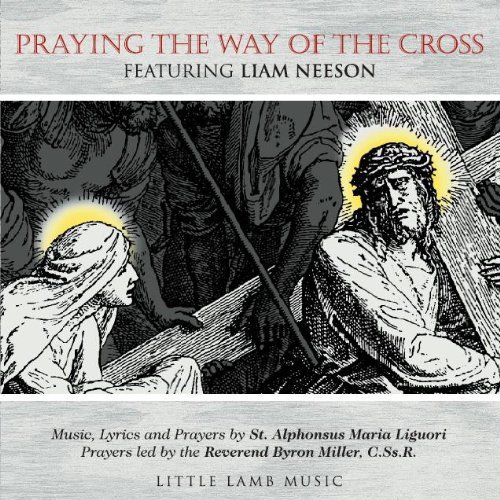 Praying the Way of the Cross - Little Lamb Music - Musik - Little Lamb Music - 0884501106740 - 19. juni 2009