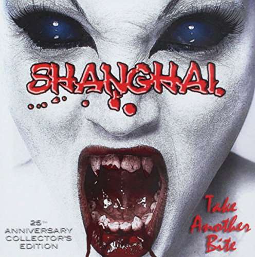 Cover for Shanghai · Take Another Bite: 25th Anniversary (CD) (2016)