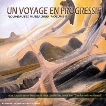 Cover for Un Voyage en Progressif 5 / Various (CD) (2007)