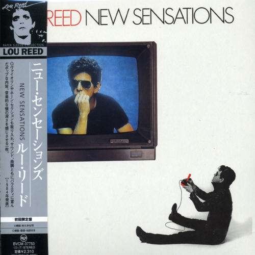 Cover for Lou Reed · New Sensations (CD) [Limited edition] (2006)
