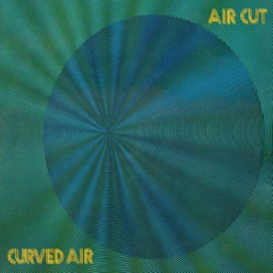 Air Cut - Curved Air - Musik - ESOTERIC - 5013929471740 - 26. januar 2018