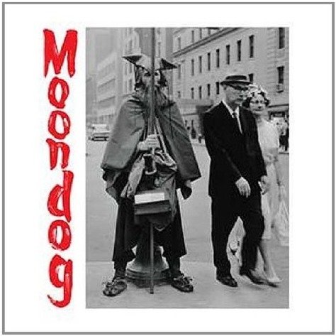 Cover for Moondog · Viking of Sixth Avenue (LP) (2017)