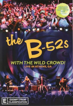 Cover for The B-52's · With the Wild Crowd! Live in Athens, Ga (DVD) (2012)