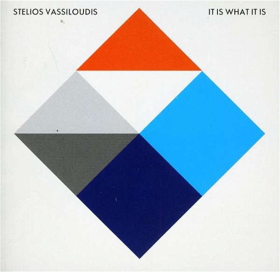 Cover for Stelios Vassiloudis · It Is What It Is (CD) (2011)