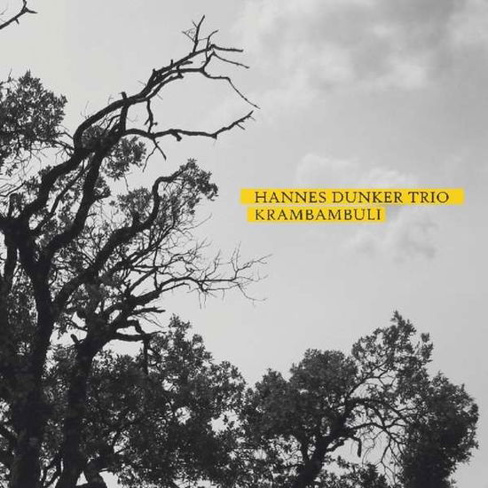 Cover for Hannes Dunker Trio · Krambambuli (CD) (2018)