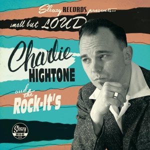 Cover for Charlie Hightone · Small But Loud (10&quot;) (2015)