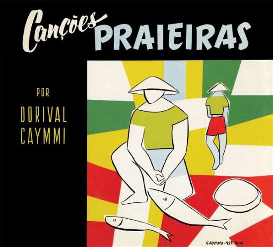Cover for Dorival Caymmi · Cancoes Praieras / Caymmi E Seu Violao (CD) (2018)