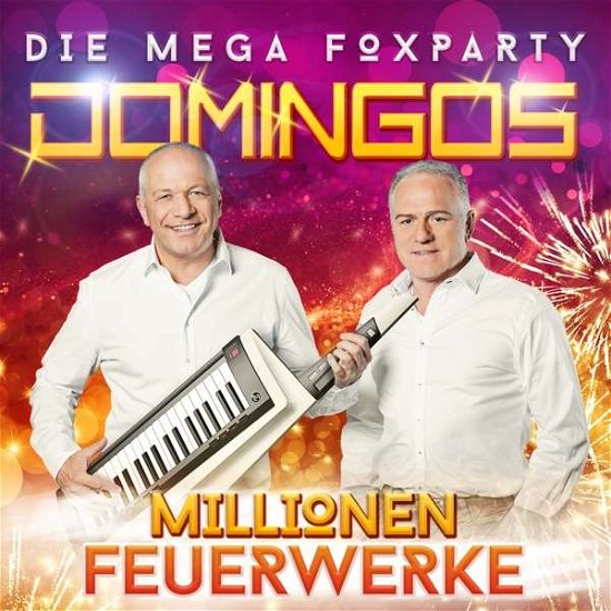 Cover for Domingos · Millionen Feurwerke (CD) (2016)