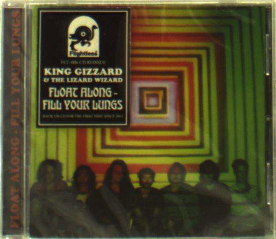 Cover for King Gizzard And The Lizard Wizard · Float Along - Fill Your Lungs (CD) [Reissue edition] (2018)