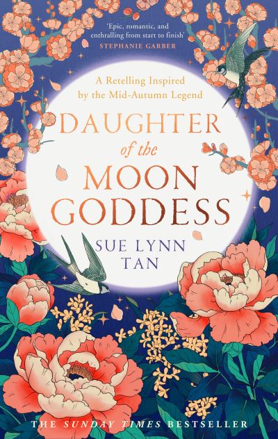 Daughter of the Moon Goddess - The Celestial Kingdom Duology - Sue Lynn Tan - Livros - HarperCollins Publishers - 9780008597740 - 27 de abril de 2023