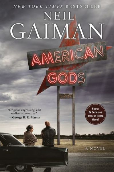 Cover for Neil Gaiman · American Gods [TV Tie-in]: A Novel (Paperback Bog) (2017)