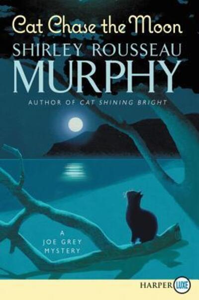 Cover for Shirley Rousseau Murphy · Cat Chase The Moon [Large Print] (Paperback Book) (2019)