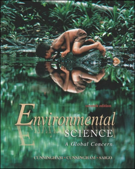 Environmental Science: A Global Concern with Online Learning Center (OLC) Password Card - William Cunningham - Książki - McGraw-Hill Education - Europe - 9780072930740 - 16 kwietnia 2003