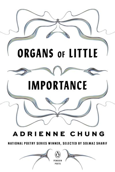 Cover for Adrienne Chung · Organs of Little Importance (Paperback Book) (2023)