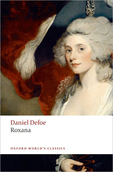 Cover for Daniel Defoe · Roxana: The Fortunate Mistress - Oxford World's Classics (Taschenbuch) (2008)