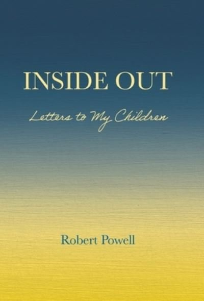 Cover for Robert Powell · Inside Out (Hardcover Book) (2021)