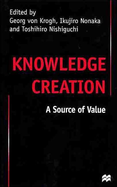Cover for Na Na · Knowledge Creation: A Source of Value (Gebundenes Buch) [2000 edition] (2000)