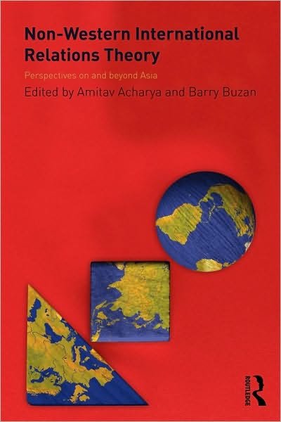 Cover for Amitav Acharya · Non-Western International Relations Theory: Perspectives On and Beyond Asia (Pocketbok) (2009)