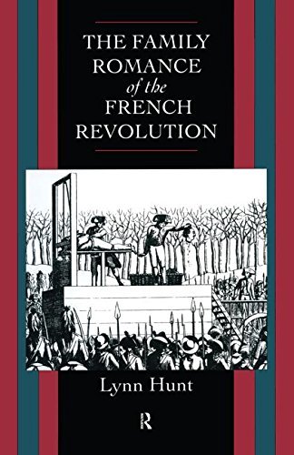 Lynn Hunt · Family Romance of the French Revolution (Pocketbok) (2013)