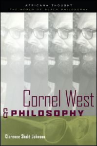 Cover for Clarence Johnson · Cornel West and Philosophy - Africana Thought (Paperback Book) (2002)