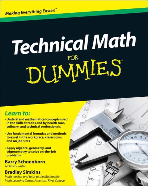 Cover for Schoenborn, Barry (California State University, Sacramento, CA; American River College, Sacramento, CA) · Technical Math For Dummies (Paperback Book) (2010)