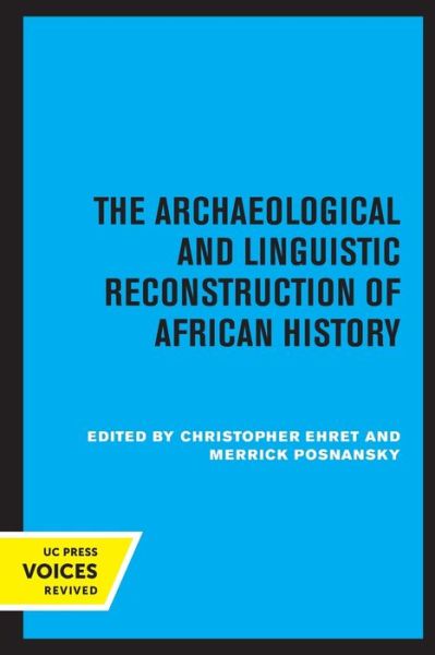 Cover for Christopher Ehret · The Archaeological and Linguistic Reconstruction of African History (Paperback Book) (2022)