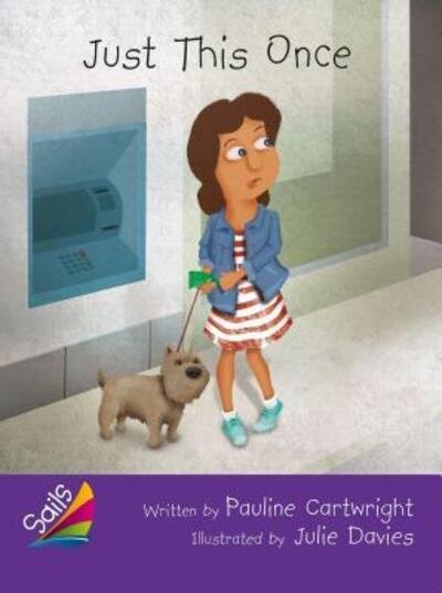 Cover for Rigby · Book 5 : Just This Once : Leveled Reader Purple Grade 3 (Paperback Bog) (2013)