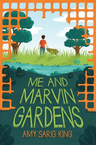 Cover for A. S. King · Me and Marvin Gardens (Book) [First edition. edition] (2017)