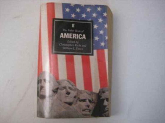 Cover for Christopher Ricks · Faber Book of America (Paperback Book) (1994)