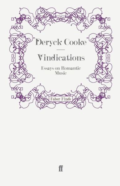 Cover for Deryck Cooke · Vindications: Essays on Romantic Music (Paperback Book) [Main edition] (2008)