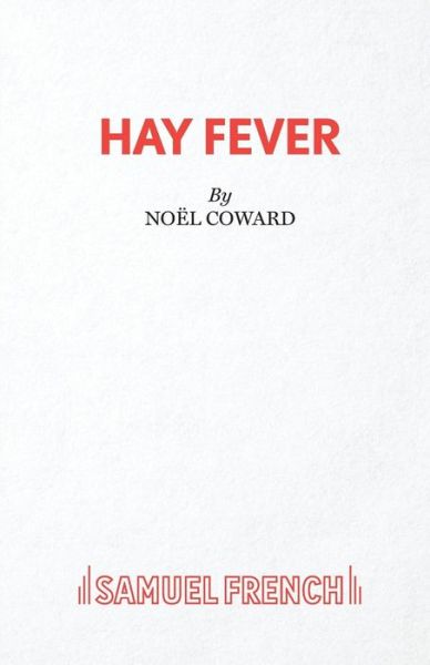 Cover for Noel Coward · Hay Fever - Acting Edition S. (Taschenbuch) (1925)