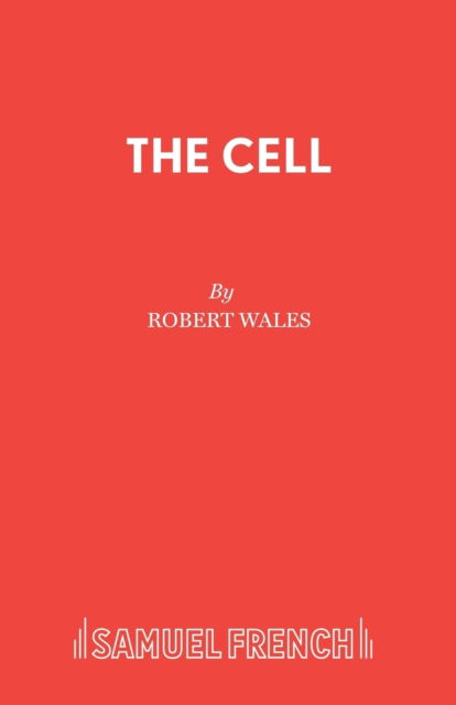 Cover for Robert Wales · The Cell (Paperback Book) (2019)