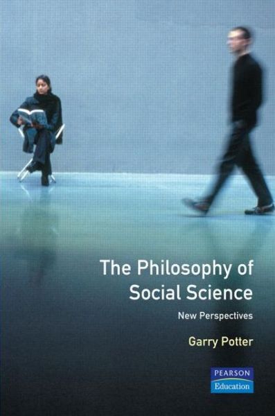 Cover for Garry Potter · The Philosophy of Social Science: New Perspectives (Paperback Book) (1999)