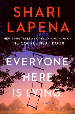 Cover for Shari Lapena · Everyone Here Is Lying (Bok) (2023)
