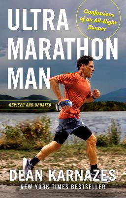 Cover for Dean Karnazes · Ultramarathon Man: Revised and Updated (Book) (2023)