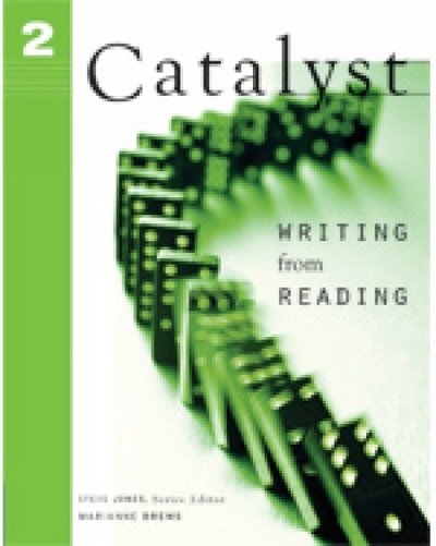 Catalyst 2: Writing from Reading - Steve Jones - Bøger - Cengage Learning, Inc - 9780618549740 - 27. juli 2007