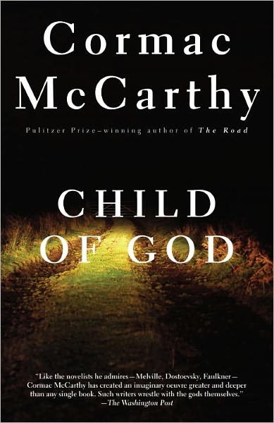 Cover for Cormac McCarthy · Child of God - Vintage International (Paperback Book) (1993)