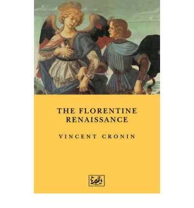Cover for Vincent Cronin · The Florentine Renaissance (Paperback Book) (1992)