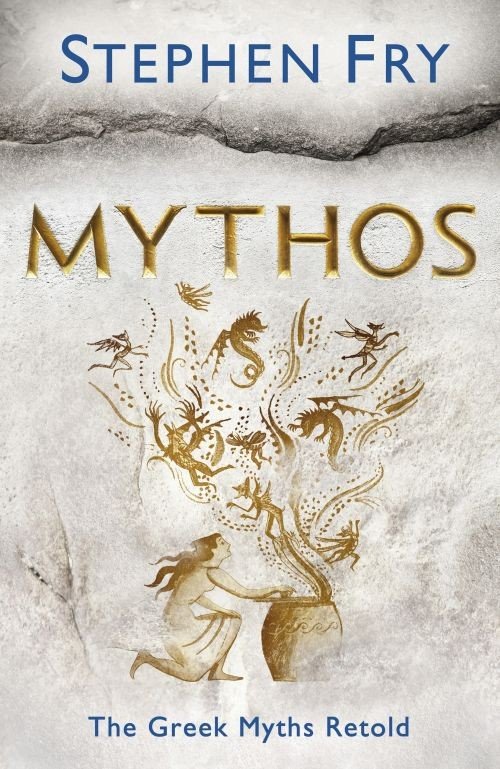 Cover for Stephen Fry · Mythos: A Retelling of the Myths of Ancient Greece (Bog) (2017)