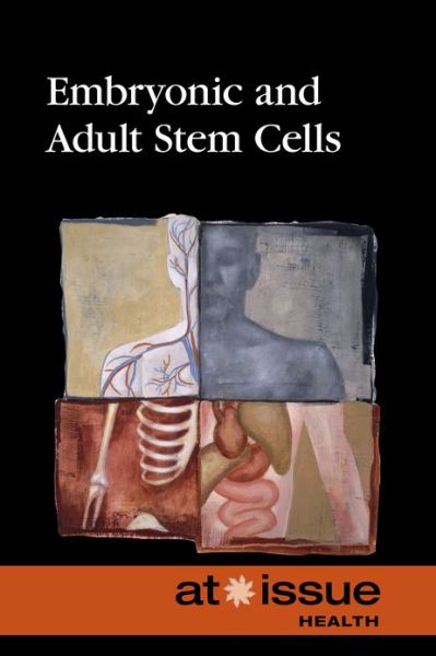 Cover for Susan C Hunnicutt · Embryonic and Adult Stem Cells (Paperback Book) (2013)