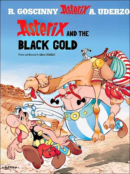 Cover for Albert Uderzo · Asterix: Asterix and The Black Gold: Album 26 - Asterix (Taschenbuch) (2003)