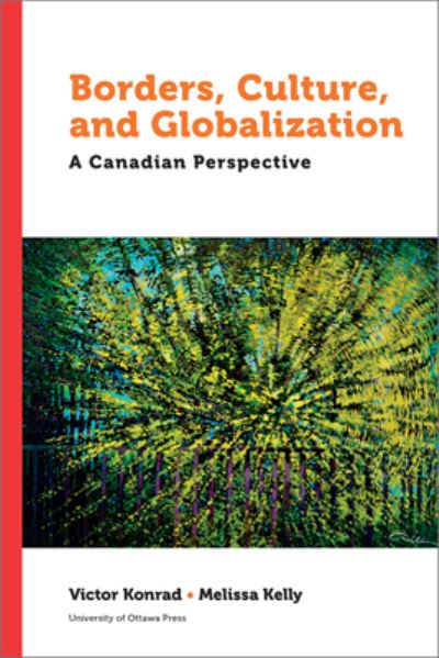 Cover for Victor Konrad · Borders, Culture, and Globalization 2021 (Innbunden bok) (2021)