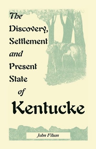 Cover for John Filson · The Discovery, Settlement and Present State of Kentucke (Paperback Book) (2009)