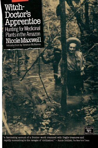 Cover for Nicole Maxwell · Witch-doctor's Apprentice: Hunting for Medicinal Plants in the Amazon (Library of the Mystic Arts) (Paperback Bog) (1990)