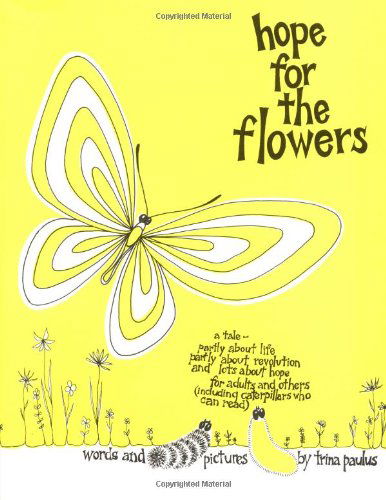 Cover for Trina Paulus · Hope for the Flowers (Paperback Book) (1973)