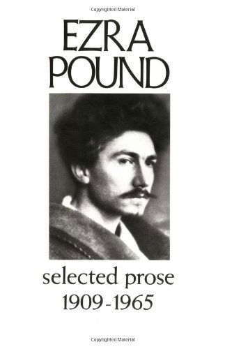 Cover for Ezra Pound · Selected Prose 1909-1965 (New Directions Paperbook) (Taschenbuch) (1973)